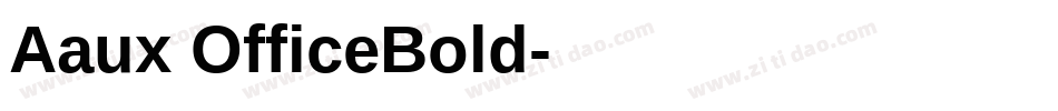 Aaux OfficeBold字体转换